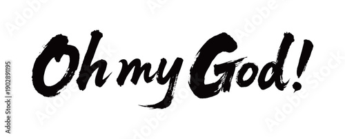 Oh my God Handwriting
