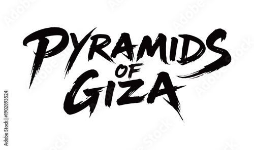PYRAMIDS OF GIZA Handwriting
