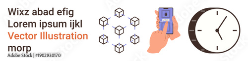 Blockchain security, digital identity, authentication, technology, time management, business solutions. Cube illustrations, hand holding smartphone analog clock. Blockchain security and digital