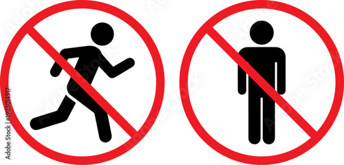 Prohibition signs for running and standing