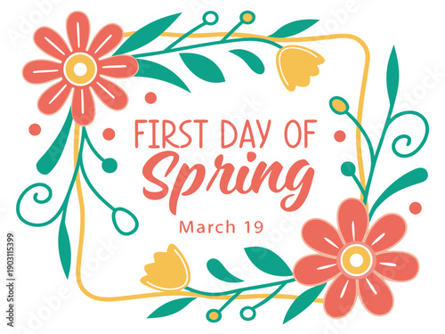 Foto First day of spring colorful floral graphic with text and flowers