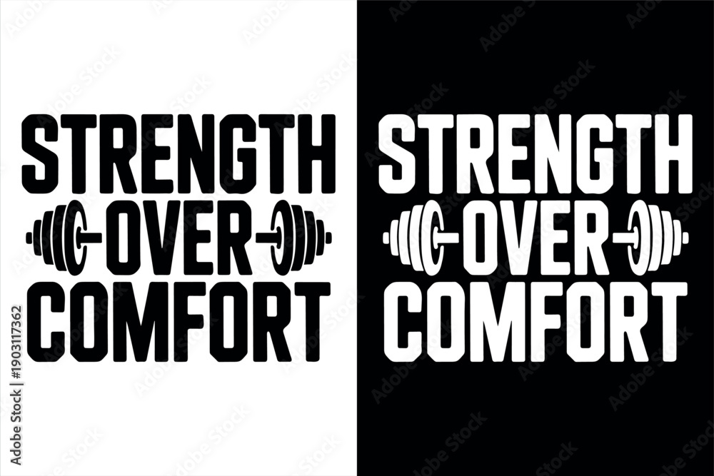 Fototapeta premium Strength Over Comfort Gym Motivation Typography Design. Fitness Inspirational Quote With Barbell Illustration. Workout Motivation Text Graphic For Athletes. Athletic Lifestyle Inspirational Phrase 