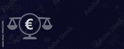 European law and EU finance regulation vector concept with Euro symbol on balance scales and copy space for Brussels legislation and banking