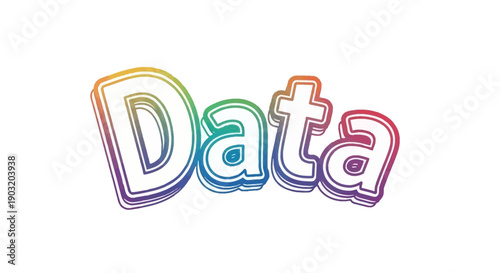 Vibrant Rainbow Gradient 'Data' Word Illustration in Playful Cartoon Style Font on White