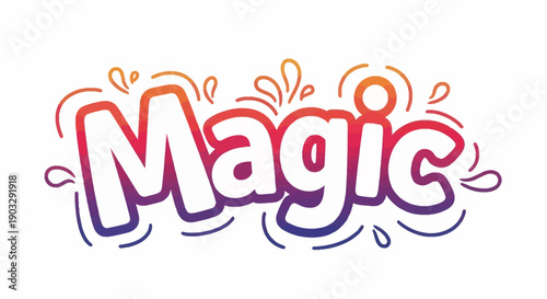 Vibrant and Whimsical Magic Text Design with Gradient Colors and Dynamic Splash Elements