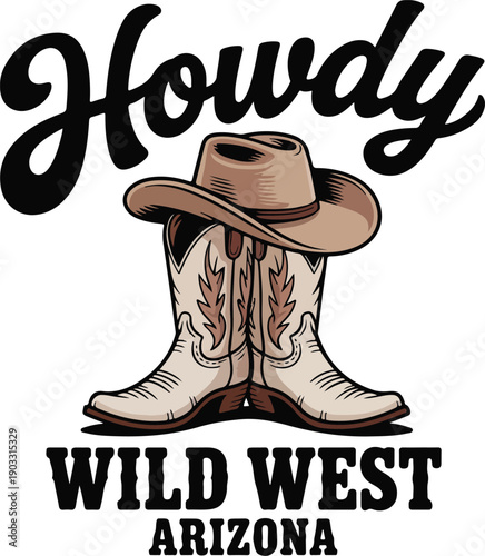 Howdy Wild West Arizona T-shirt, fashion, wild, lasso, vignetting, sticker, text, motto, tee, america, frontier