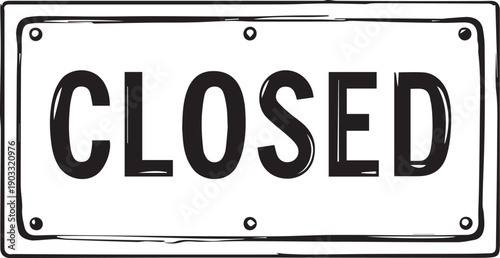 A hand-drawn CLOSED sign clearly communicates a shop's temporary unavailability, a simple message with strong implications.