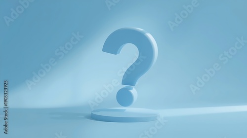 3D light blue question mark resting on circular platform with soft light and shadows, symbolizing query, confusion, mystery, and quest for insight