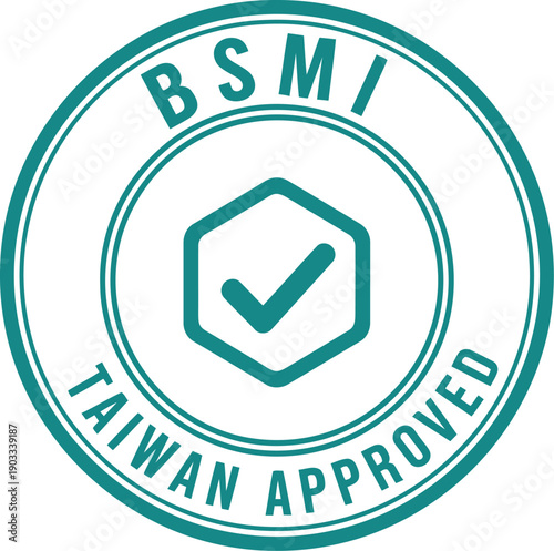 Certification Seal: BSMI Approved Logo for Taiwan Quality Assurance