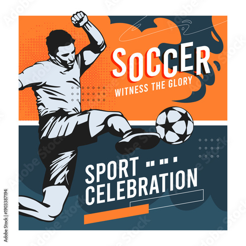 Soccer player performing a mid-air volley kick with perfect timing. Bold athletic poster for football championship, matchday celebration, and witness the glory theme on vibrant orange background. 