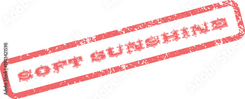 Red grunge rubber stamp displaying the text Soft Sunshine on a bright clean surface