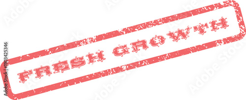 Distinctive Red Fresh Growth Rubber Stamp Impression Symbolizing Business Progress and Development