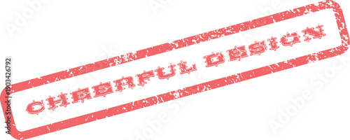 Positive Red Grungy Stamp Impression Announcing a Cheerful Design with Joyful Visuals