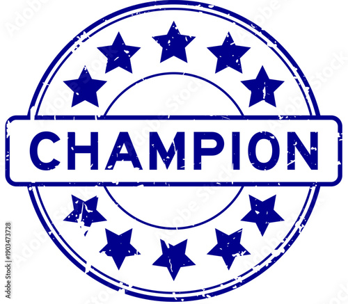 Grunge blue champion word round rubber seal stamp on white background