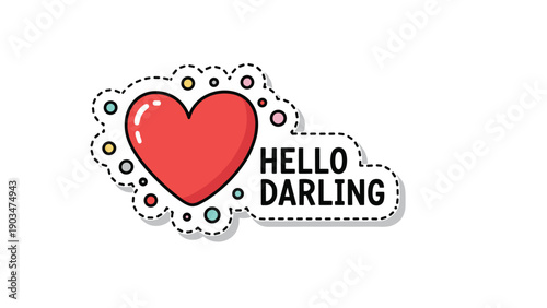 A cute and romantic sticker design with a shiny red heart and the affectionate greeting 'Hello Darling' in a speech bubble.
