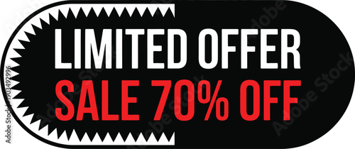 Promotional sale tag featuring 'LIMITED OFFER SALE 70% OFF' in bold text, with a jagged edge and a smooth, rounded tail, ideal for clearance events.
