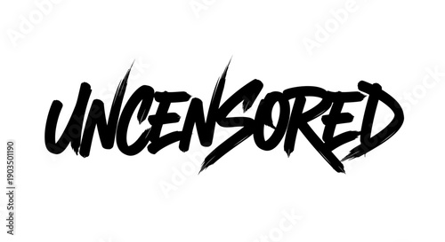 The word UNCENSORED written in a bold, brushstroke-style font in black on a white background.