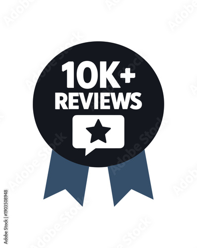 Flat vector ribbon badge 10K+ REVIEWS simple white chat bubble with two ribbon below circle muted navy