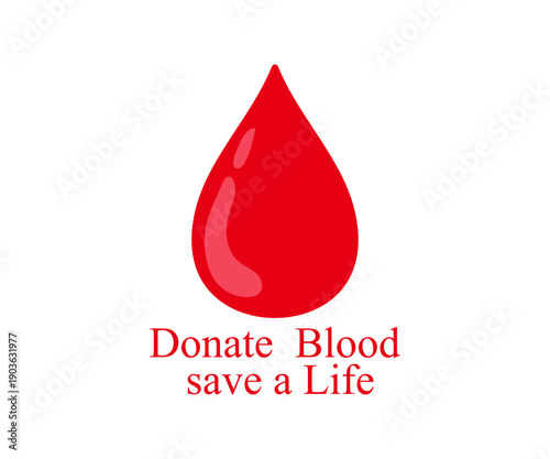Bold motivational slogan Donate Blood Save a Life. Stylized red blood drop. Modern typography in flat style. Illustration for posters, social media campaigns, medical clinics, charity promotions