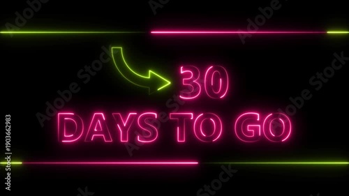 Neon bright text 30 day inside a horizontal banner magenta red color animation. Display day 30 text animation, calendar counter concept.