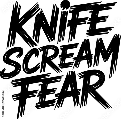 Black handwritten text with words knife scream fear in bold style white