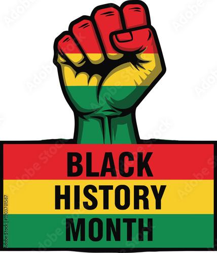 PrintBlack History Month Vector Illustration Featuring Raised Clenched Fist Power Symbol in Pan-African Flag Colors Red Yellow Green for African American Heritage and Pride Celebration