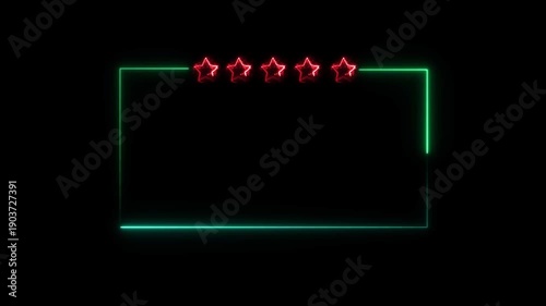 Neon bright customer review frame icon red color Animation. Abstract  five Star frame icon. Customer review giving 5 star feedback 4k video. 