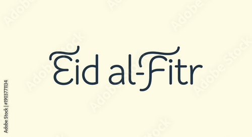 Stylized "Eid al-Fitr" text in an elegant font on a clean, light-colored background.