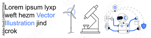 Renewable energy, scientific studies, robotics innovation, AI applications, science education, sustainable technologies. Wind turbine, microscope and robotic AI system . Renewable energy