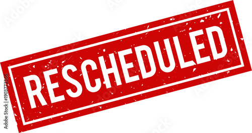 Reschedule Rubber Stamp Sign Badge Illustration, Vintage Grunge Distressed Red Label, Retro Ink Texture Frame, Vector Graphic for Event Delay, Postpone, Notice