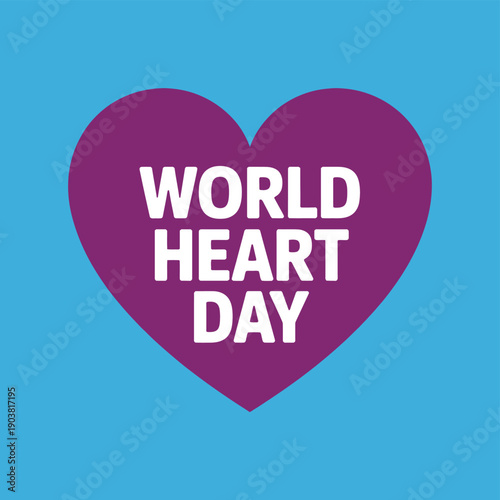 World Heart Day is a global event to raise awareness about cardiovascular diseases.