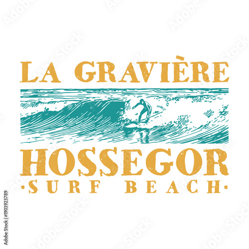 Vintage Retro Hossegor France La Graviere Surf Beach Powerful Hollow Barrel Wave Vector Design