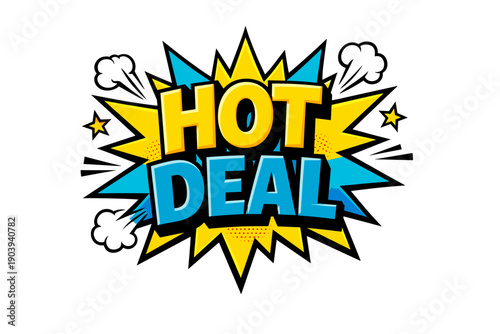Colorful explosion with bold comic-style hot deal text and dynamic elements