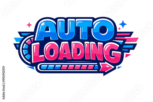 Colorful auto loading sign with arrow and stars