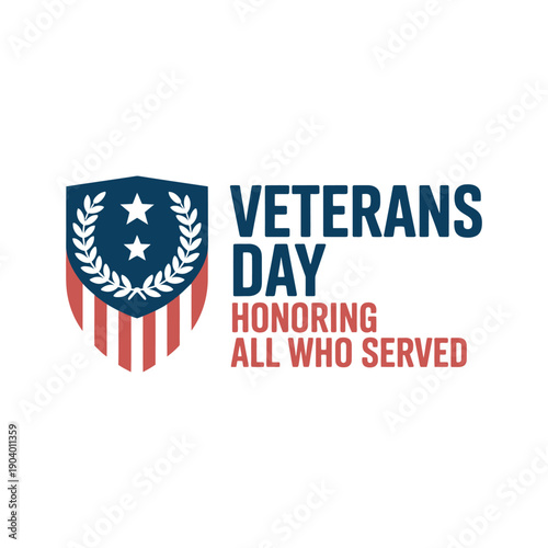 Veterans Day logo honoring all who served with patriotic shield and American flag design