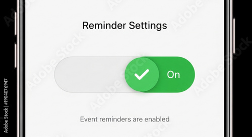 Smartphone reminder settings screen with toggle switch on