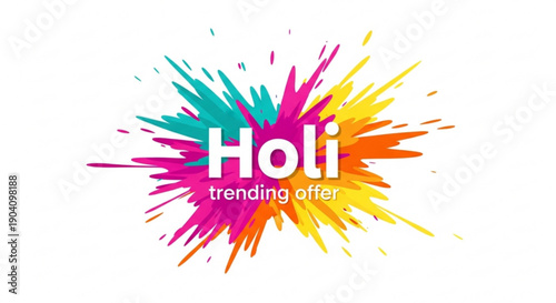Vibrant holi celebration background with colorful splashes and trending offer