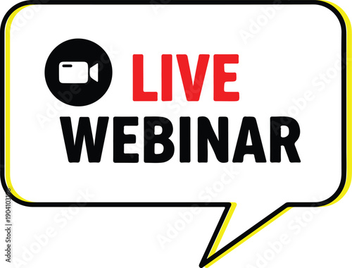 A white speech bubble with a camera icon and live webinar text