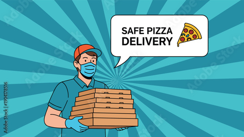 Courier wearing a protective mask and gloves holding a stack of pizza boxes with a safe delivery message in a speech bubble.