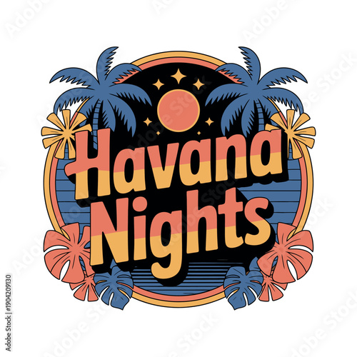 A vibrant graphic illustration of a Havana Nights logo with palm trees