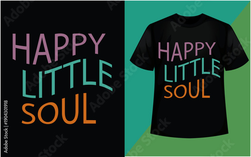 Cute t-shirt featuring happy little soul design for a cheerful vibe.