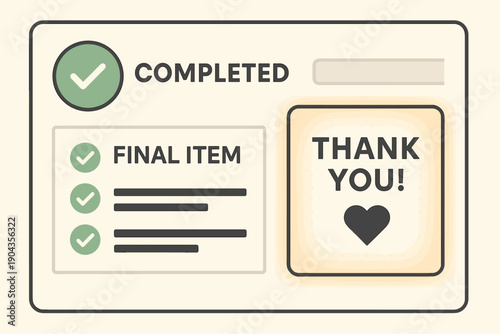 Completed task with a thank you note and checklist displayed on a digital screen