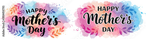 Watercolor happy mothers day greeting card or social media post with colorful splashes and elegant typography for mom