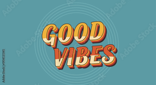 Good Vibes Retro Text - Vintage Style Typography with Concentric Circles