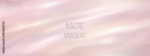 Bg nacre soft for texture light gradient and white pearl background. Abstract gray color for wedding room tan and minimal calm clean. Bg gloss warm for texture ivory vector and light luxury linen.