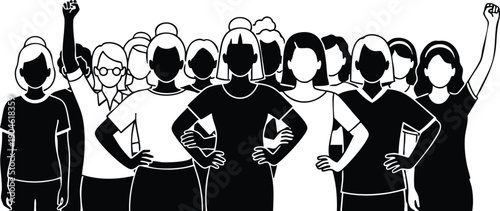 Black and white vector art of diverse group of empowered women with raised fists and confident poses standing side by side in unity and solidarity