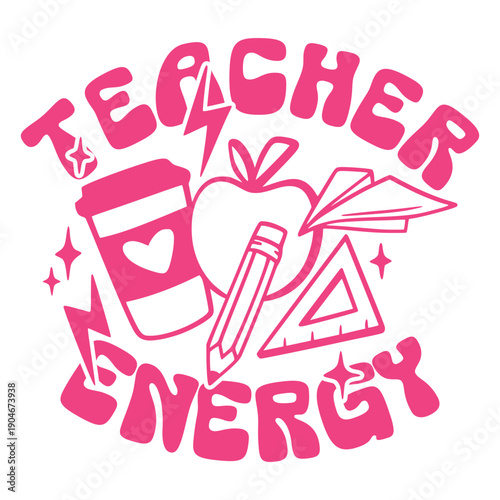 A vibrant pink graphic illustration of a teacher's energy and enthusiasm