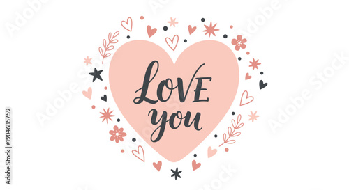 Heartfelt illustration with 'Love you' message surrounded by floral elements