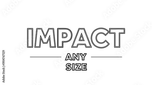 A vector graphic illustration of a bold impact logo with scalable text