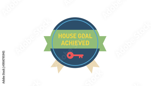 House goal achieved key badge ribbon